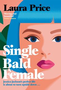 Book Cover for Single Bald Female by Laura Price