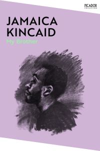 Book Cover for My Brother by Jamaica Kincaid