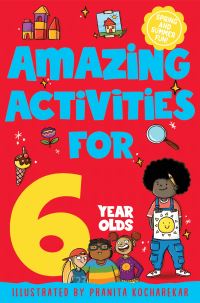 Book Cover for Amazing Activities for 6 Year Olds by Macmillan Childrens Books