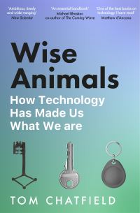 Book Cover for Wise Animals by Tom Chatfield