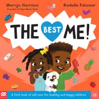 Book Cover for The Best Me! by Marvyn Harrison, Dope Black Dads