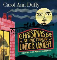 Book Cover for Christmas Eve at The Moon Under Water by Carol Ann Duffy