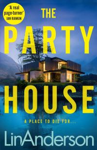 Book Cover for The Party House by Lin Anderson