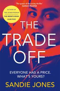 Book Cover for The Trade Off by Sandie Jones
