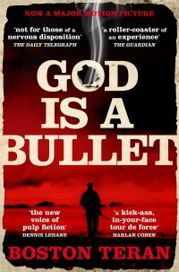Book Cover for God Is a Bullet by Boston Teran