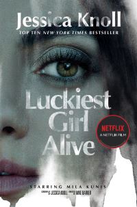 Book Cover for Luckiest Girl Alive by Jessica Knoll