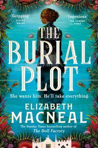 Book Cover for The Burial Plot by Elizabeth Macneal
