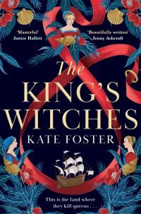 Book Cover for The King's Witches by Kate Foster