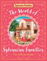 Book Cover for The World of Sylvanian Families by 
