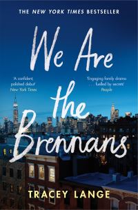 Book Cover for We Are the Brennans by Tracey Lange