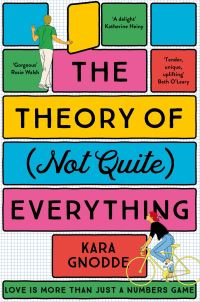 Book Cover for The Theory of (Not Quite) Everything by Kara Gnodde