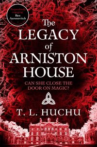 Book Cover for The Legacy of Arniston House by T L Huchu
