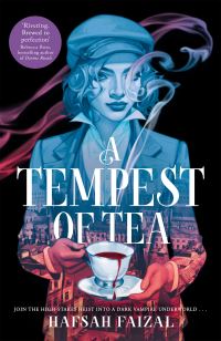 Book Cover for A Tempest of Tea by Hafsah Faizal