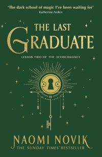 Book Cover for The Last Graduate by Naomi Novik