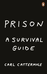 Book Cover for Prison by Carl Cattermole, Sarah Jane Baker