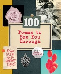 Book Cover for 100 Poems to See You Through by Daisy Goodwin