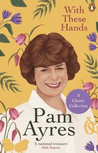 Book Cover for With These Hands by Pam Ayres