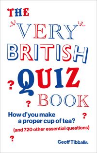 Book Cover for The Very British Quiz Book by Geoff Tibballs