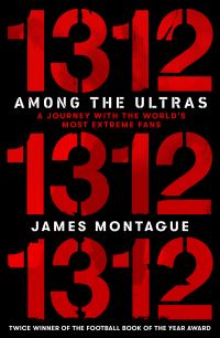 Book Cover for 1312 - Among the Ultras by James Montague