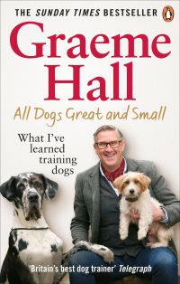 Book Cover for All Dogs Great and Small by Graeme Hall