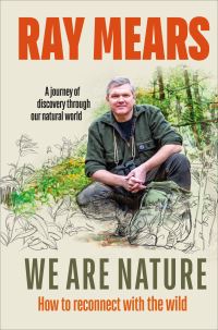 Book Cover for We Are Nature by Raymond Mears