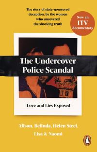 Book Cover for The Undercover Police Scandal by Helen Steel