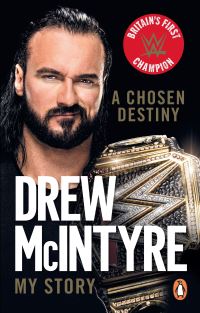 Book Cover for A Chosen Destiny by Drew McIntyre