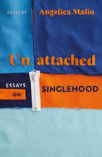 Book Cover for Unattached by Angelica Malin