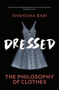 Book Cover for Dressed by Shahidha K Bari