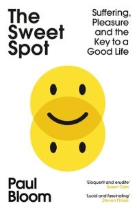 Book Cover for The Sweet Spot by Paul Bloom