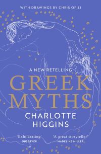 Book Cover for Greek Myths by Charlotte Higgins