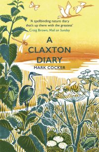 Book Cover for A Claxton Diary by Mark Cocker
