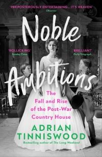 Book Cover for Noble Ambitions by Adrian Tinniswood