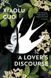 Book Cover for A Lover's Discourse by Xiaolu Guo