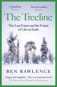 Book Cover for The Treeline by Ben Rawlence