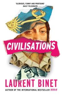 Book Cover for Civilisations by Laurent Binet