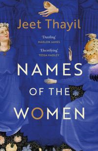 Book Cover for Names of the Women by Jeet Thayil