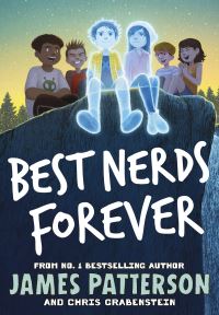 Book Cover for Best Nerds Forever by James Patterson, Chris Grabenstein