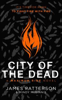 Book Cover for City of the Dead by James Patterson, Mindy McGinnis