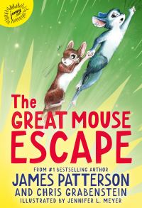 Book Cover for The Great Mouse Escape by James Patterson, Chris Grabenstein