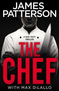 Book Cover for The Chef by James Patterson, Max DiLallo