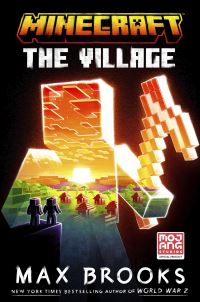 Book Cover for The Village by Max Brooks, Mojang AB Firm