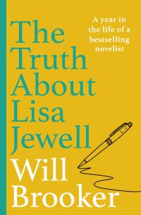 Book Cover for The Truth About Lisa Jewell by Will Brooker
