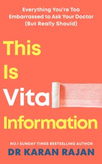 Book Cover for This Is Vital Information by Dr Karan Rajan