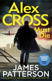 Book Cover for Alex Cross Must Die by James Patterson