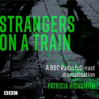Book Cover for Strangers on a Train by Craig Warner, Patricia Highsmith