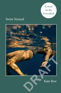 Book Cover for Swim Nomad by Kate Rew