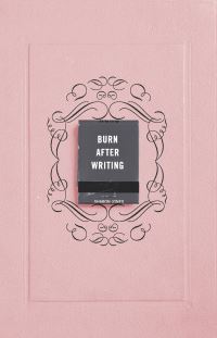 Book Cover for Burn After Writing by Sharon Jones