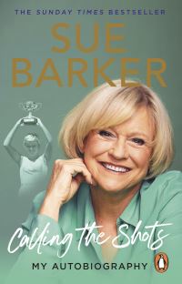 Book Cover for Calling the Shots by Sue Barker, Sarah Edworthy