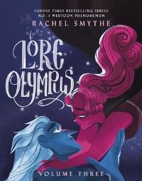 Book Cover for Lore Olympus. Volume 3 by Rachel Smythe
